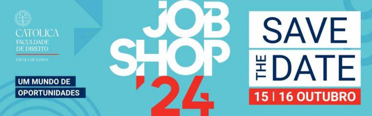 CartazJOBSHOP24_FaculdadeDireito_UniversidadeCatólica