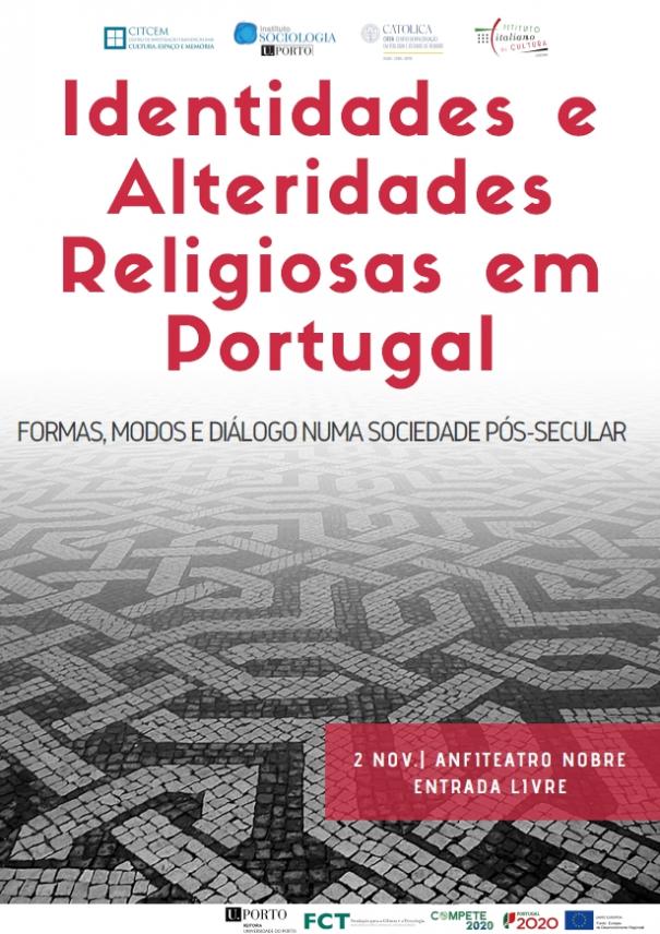 Colóquio sobre Identidades e Alteridades Religiosas em Portugal - Universidade Católica Portuguesa