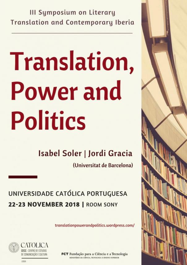 III Symposium on Literary Translation and contemporary Iberia - Evento do CECC da Universidade Católica Portuguesa