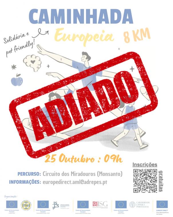 Caminhada Europeia_Adiamento 